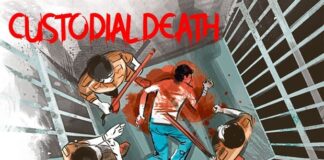 லாக்கப் மரணம் – காவல்துறையின் அதிகாரத்திமிர்!
